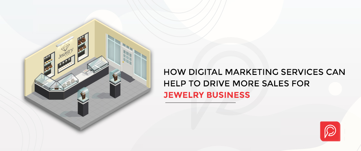 Promoting the jewellery business through a creative advertising agency in Hyderabad